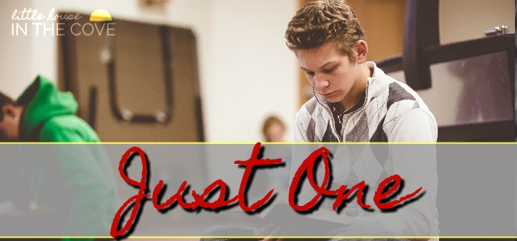 Just One…..