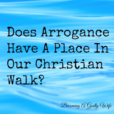 Arrogance