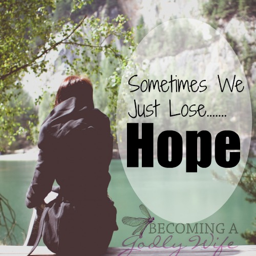 Sometimes We Lose Hope